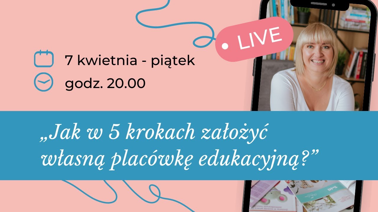 Jak w 5 krokach założyć własną placówkę edukacyjną?