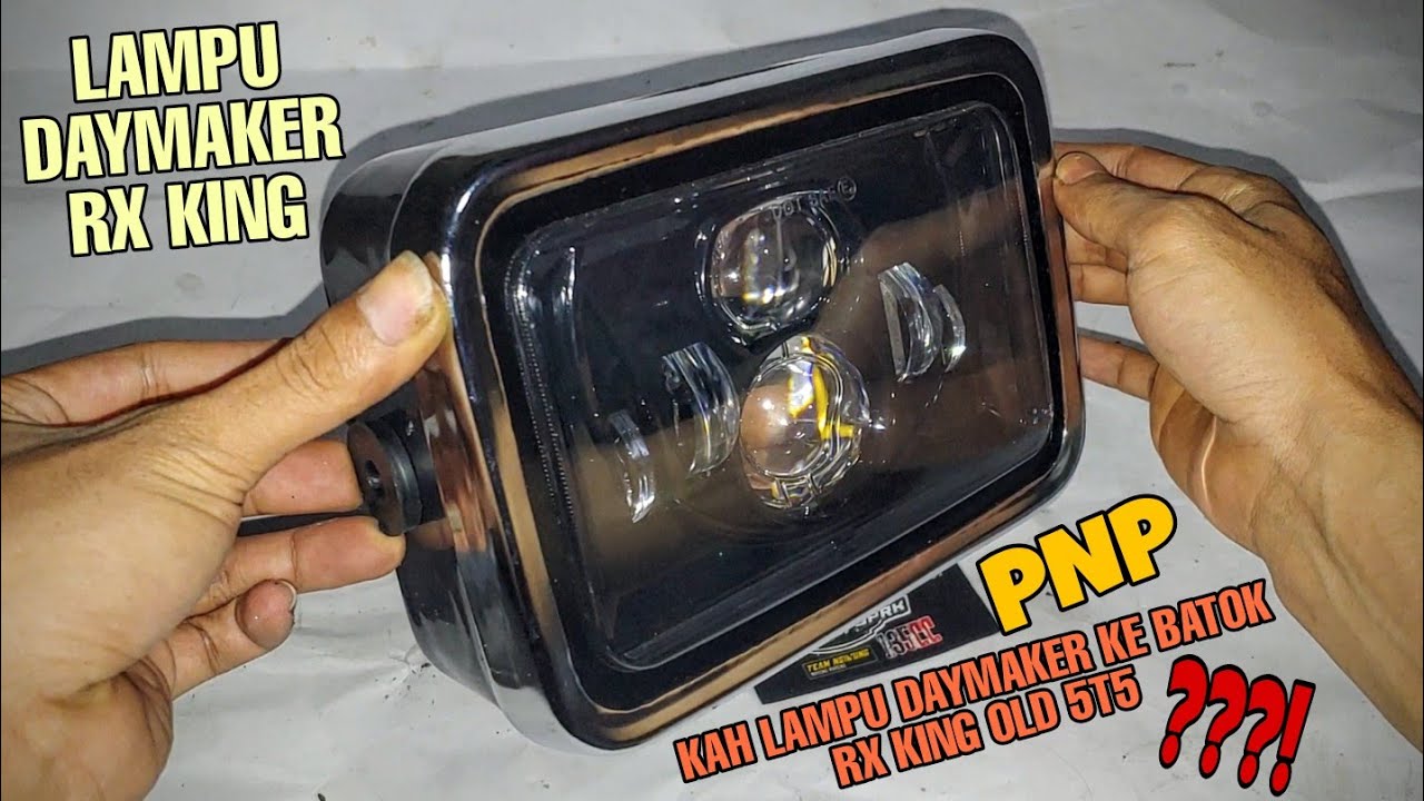 TUTORIAL CARA PASANG LAMPU DAYMAKER KE BATOK RX KING OLD || LAMPU KOTAK 5T5 TAHUN TUA / LAMA