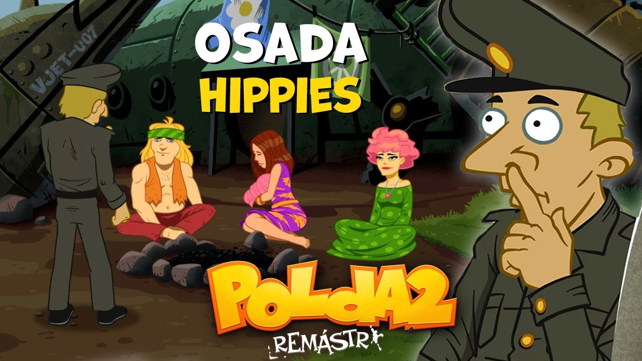 Polda 2 Remástr #7 Hípíci