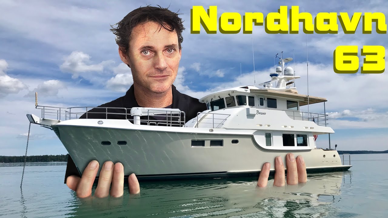 Nordhavn 63 In Depth Review with James Knight