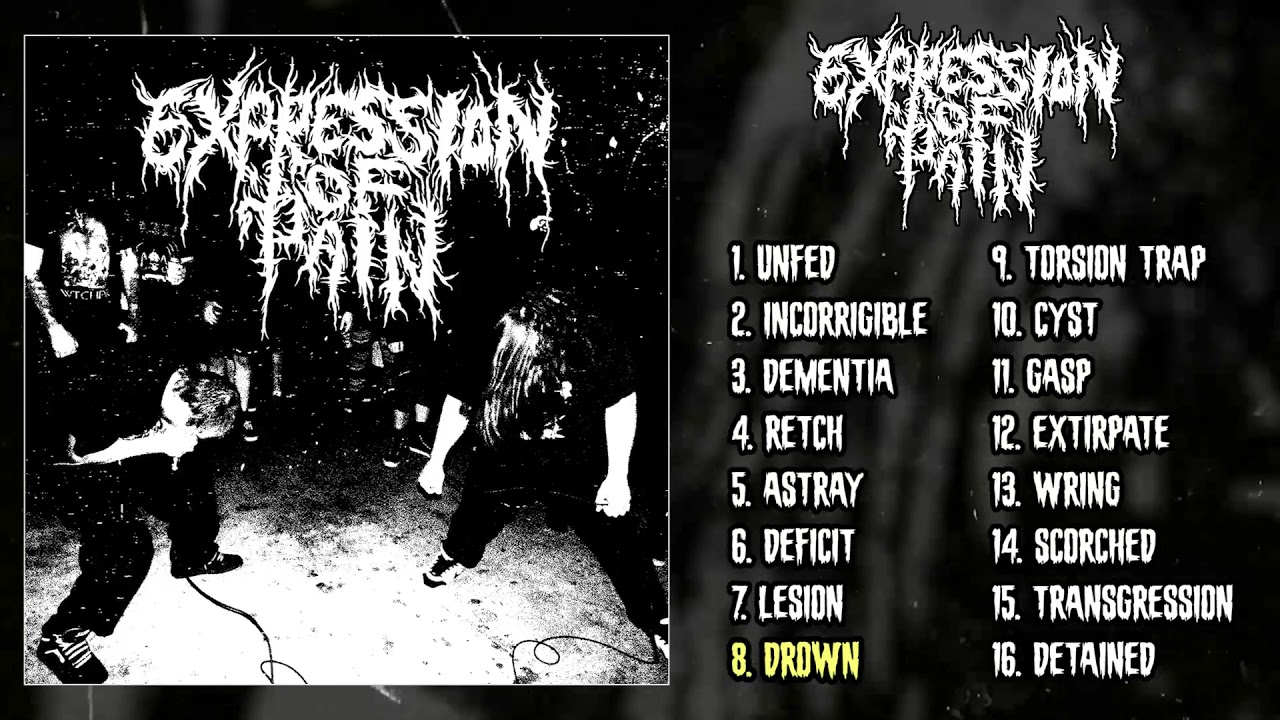 Expression of Pain - s/t LP FULL ALBUM (2021 - Grindcore)