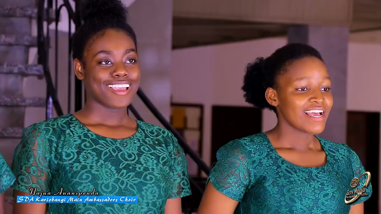 NAJUA ANANIPENDA -SDA CHURCH KARIOBANGI AMBASSODORS