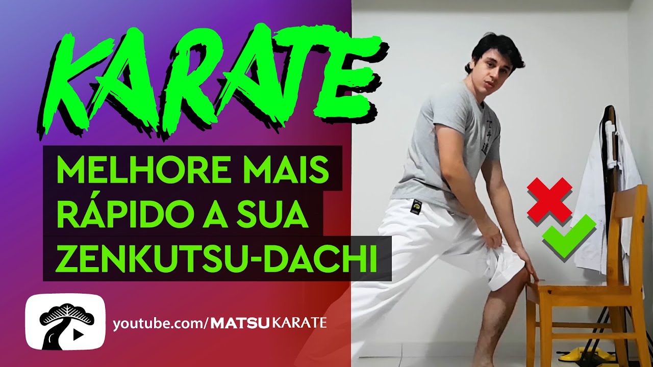 Karate - Melhore mais rápido a sua base Zenkutsu-dachi