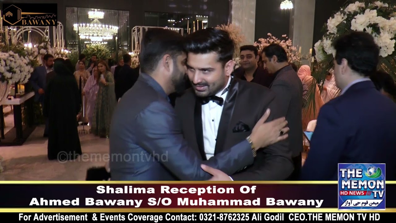 Shalima Reception Of Ahmed Bawany S/O Muhammad Bawany At RT Royale || The Memon TV