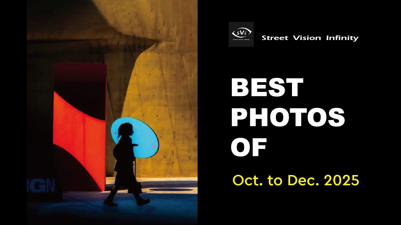Top Street Photo Selection of Oct.~Dec. 2025