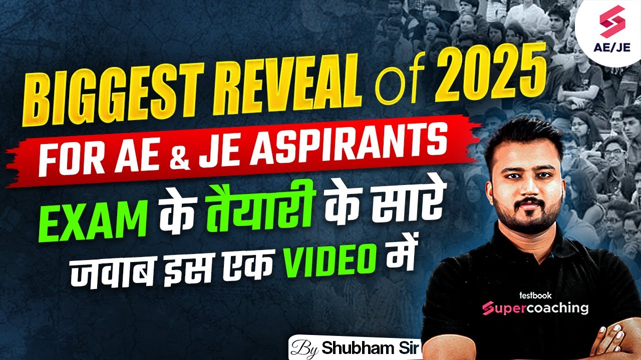 🎁Unveiling the Ultimate 2025 AE/JE Preparation Surprise with Shubham Sir!