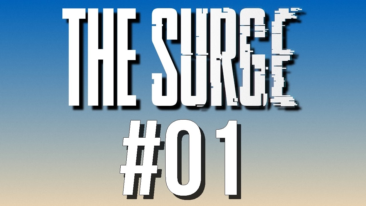 The Surge - Walkthrough Part 1 PC Gameplay