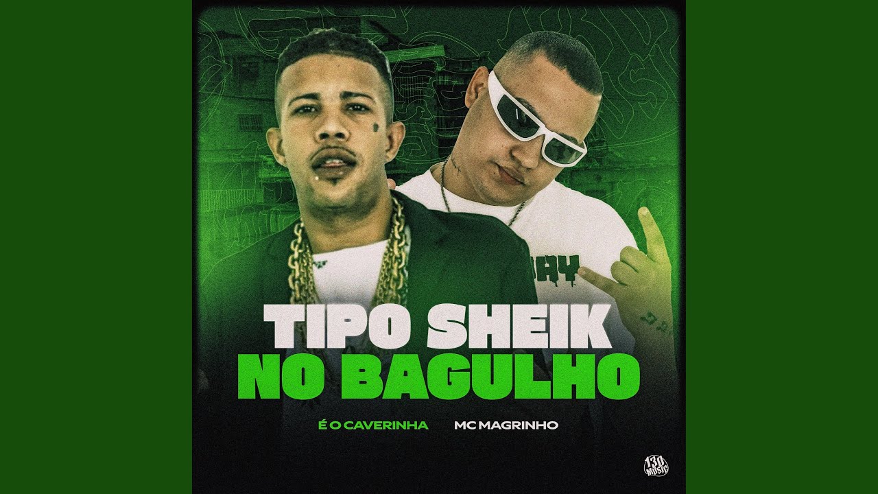 TIPO SHEIK NO BAGULHO