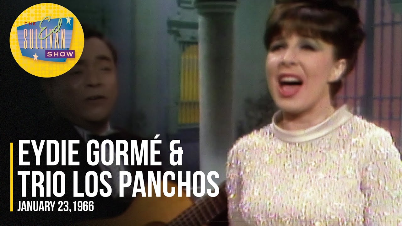 Eydie Gormé & Trio Los Panchos 