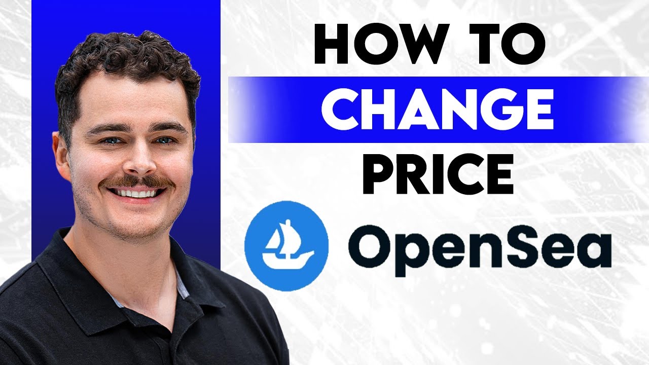 How To Change Price On OpenSea [2026 Guide]