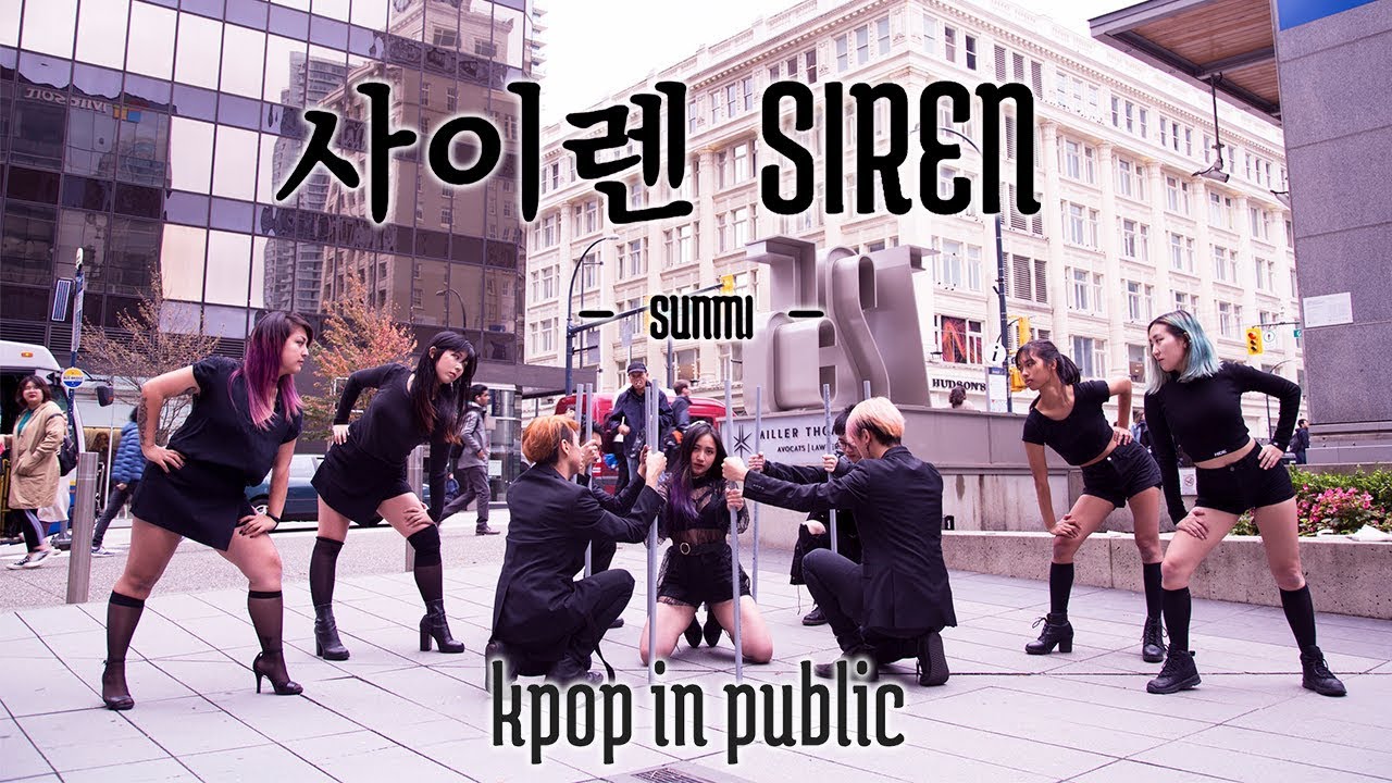 [KPOP IN PUBLIC - SIREN 사이렌 DANCE COVER] -- SUNMI -- 선미 [YOURS TRULY x LEG4CY x BLACK CORE x A.GOD]