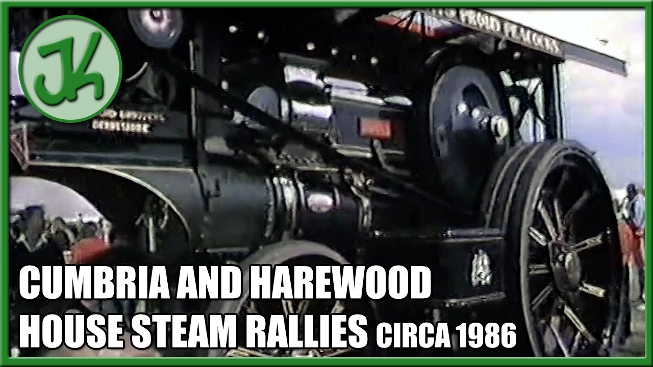 Cumbria and Harewood House Steam Rallies circa 1986