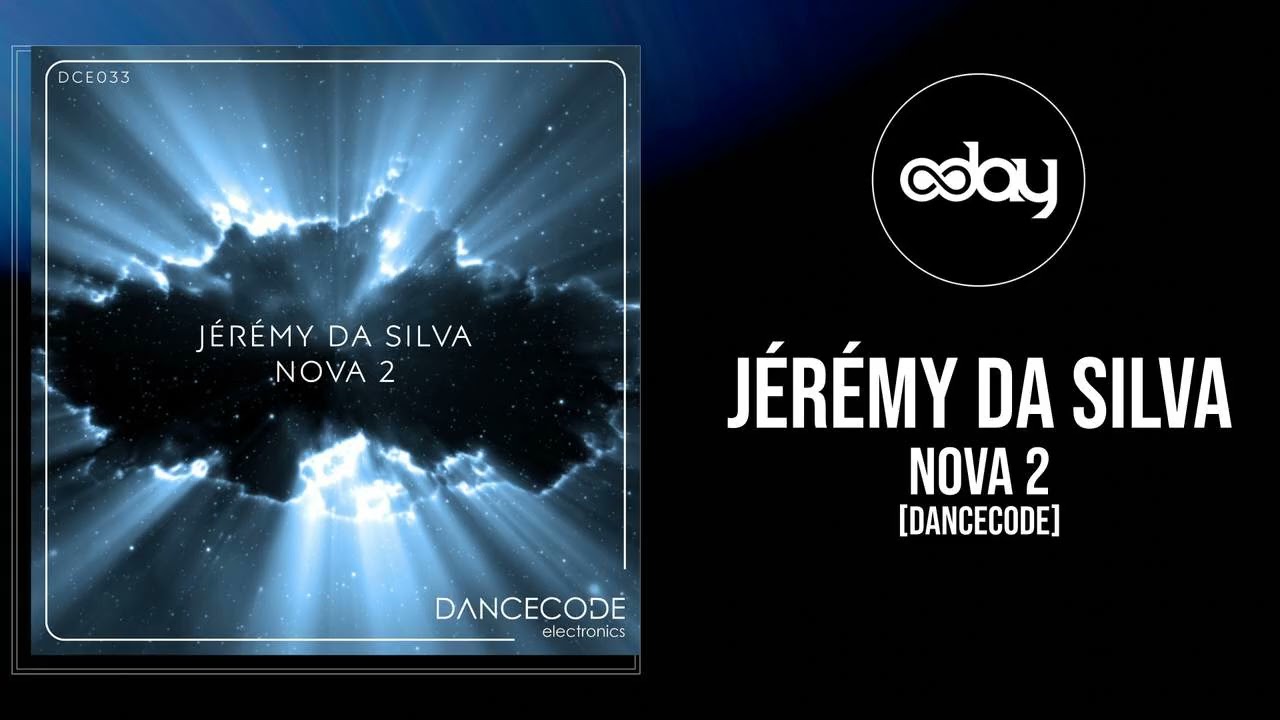 Jérémy Da Silva - Nova 2 [Dancecode Electronics] - Melodic Techno