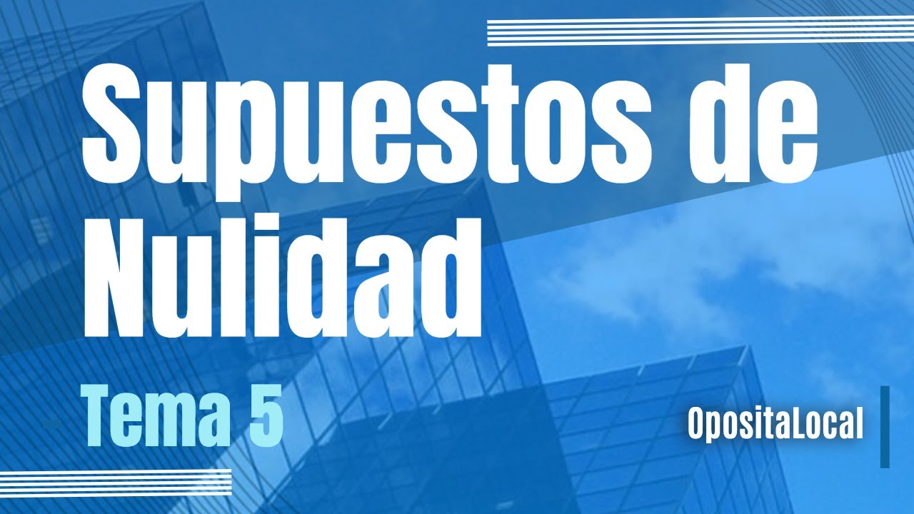 Supuestos de nulidad absoluta de los actos y las disposiciones administrativas