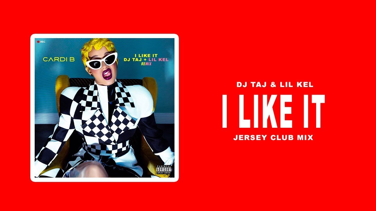 DJ TAJ - I LIKE IT (JERSEY CLUB MIX) FT. DJ LIL KEL