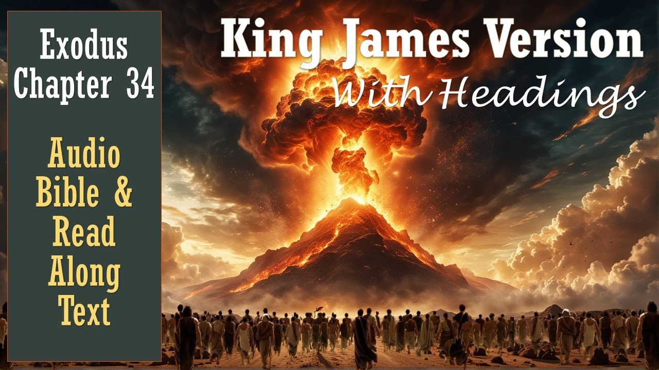 EXODUS 34 | KJV DRAMATIZED AUDIO BIBLE (With Text & Images)