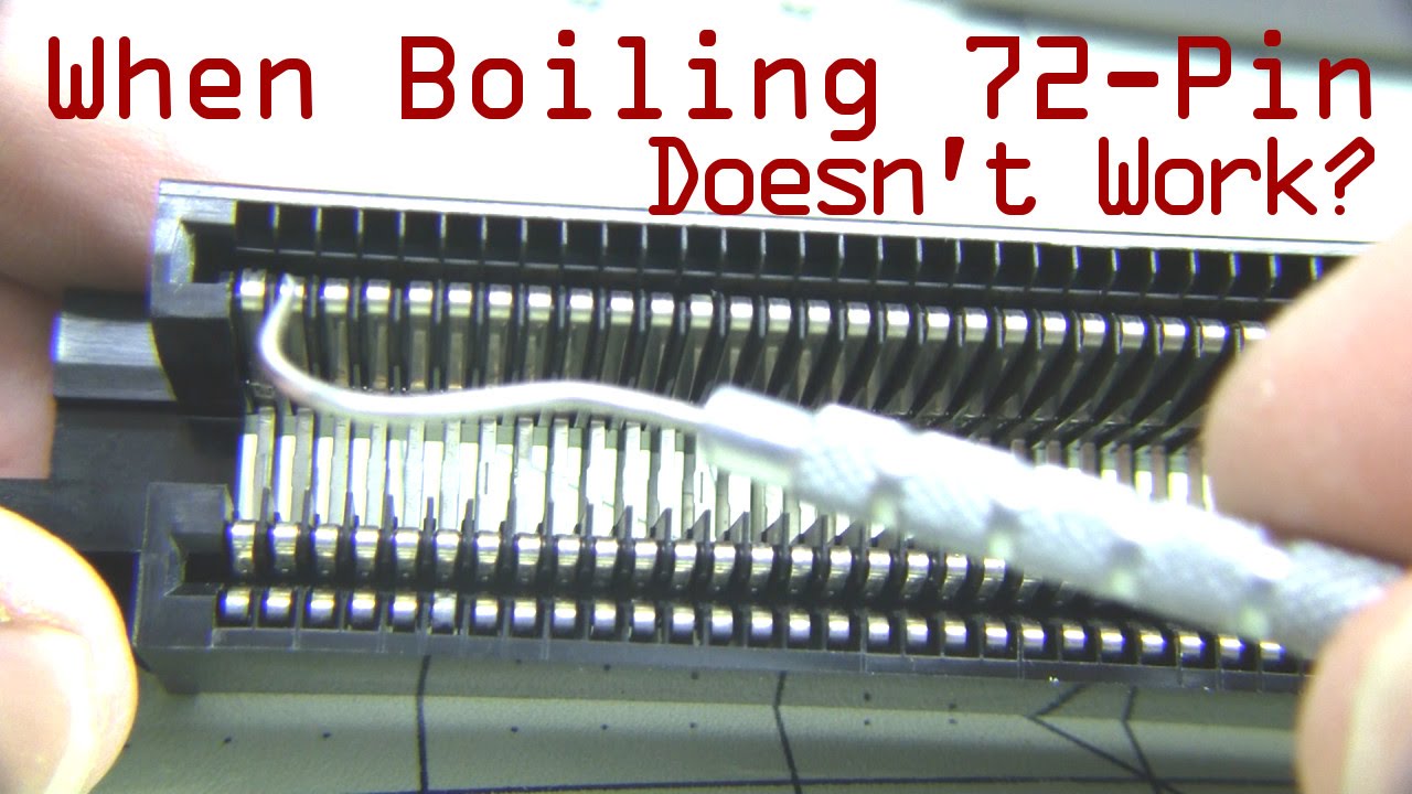 When Boiling the 72-Pin Connector Doesn't Work - Short Version