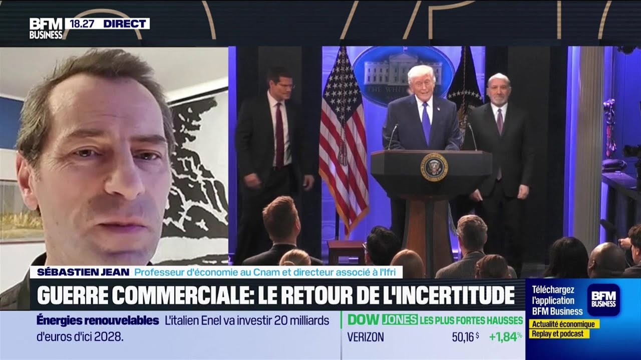Grande Interview - Sébastien Jean (Ifri) : Guerre commerciale, le retour de l'incertitude