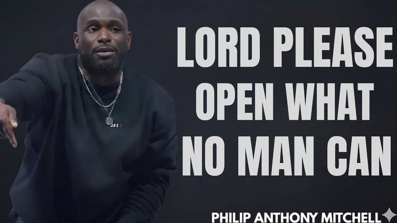 Lord, Please Open What No Man Can | Philip Anthony Mitchell #gospeltruth #god#philipanthonymitchell