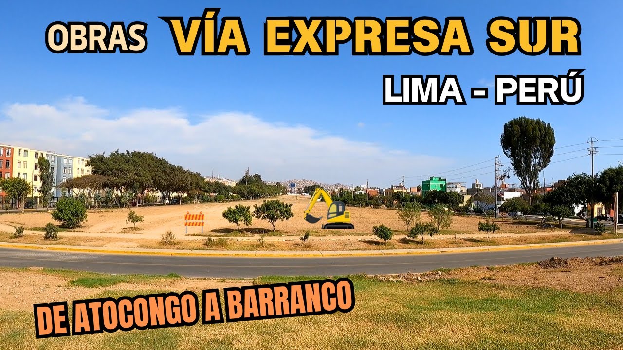 ¡Recorrido completo! | Vía Expresa Sur de Atocongo a Barranco | Continúa la liberación de terrenos