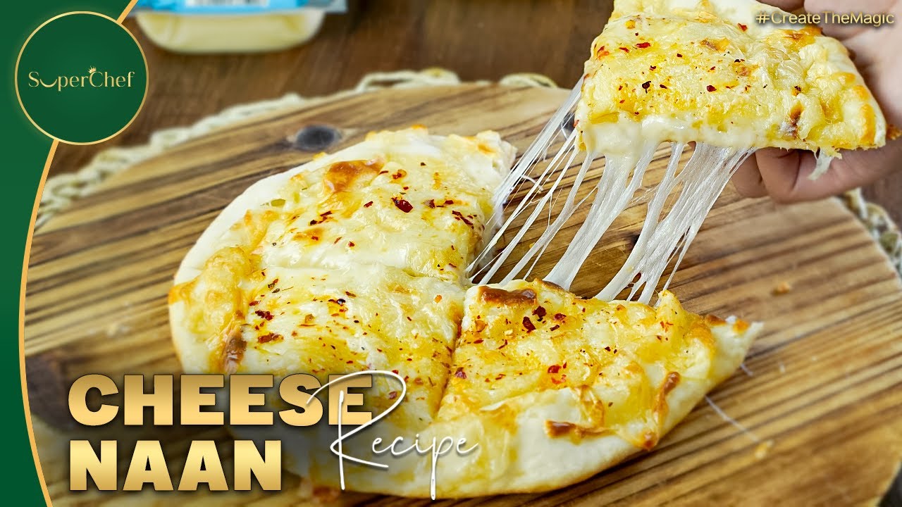 Cheese Naan Recipe - Soft, Cheesy, and Irresistible