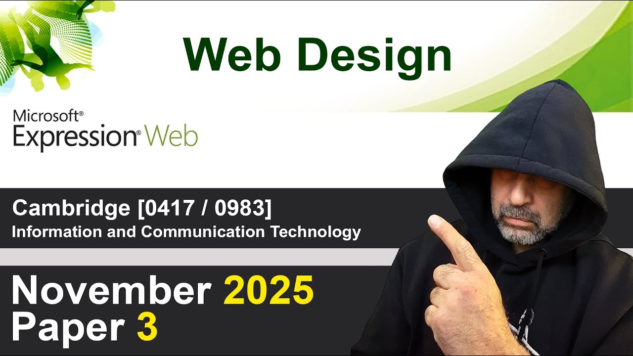 2025 October/November Paper 3, Tasks 3 4 & 5 Web Design Cambridge 0417 /0983 ICT [IGCSE]