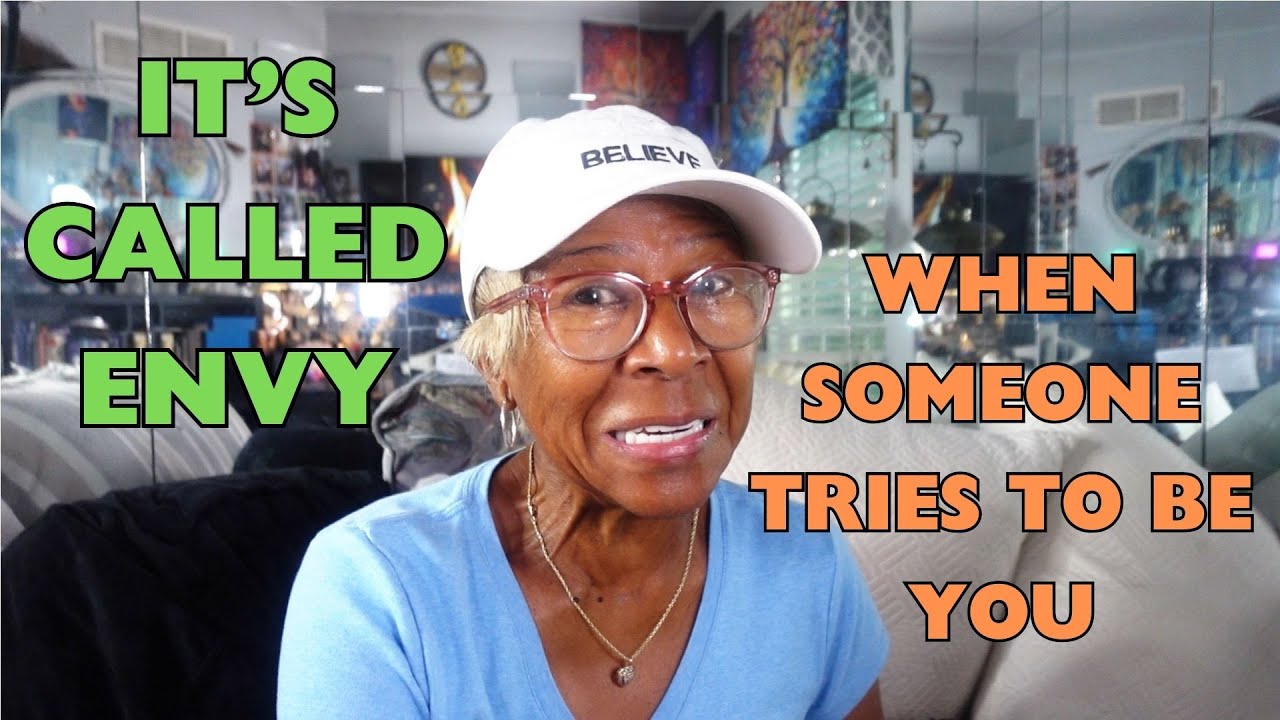 IT'S CALLED ENVY WHEN SOMEONE TRIES TO BE YOU: Relationship advice goals & tips