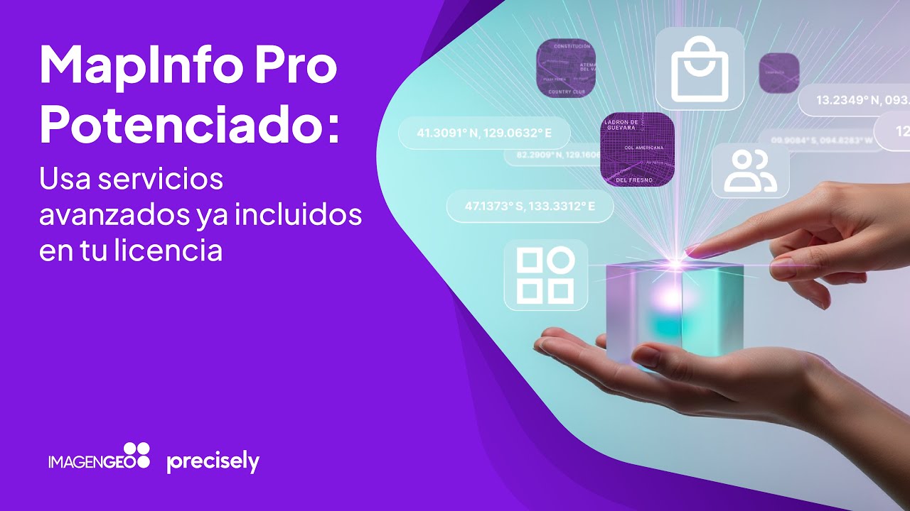 🚀 Activa el verdadero potencial de tu MapInfo Pro – Repetición del webinar