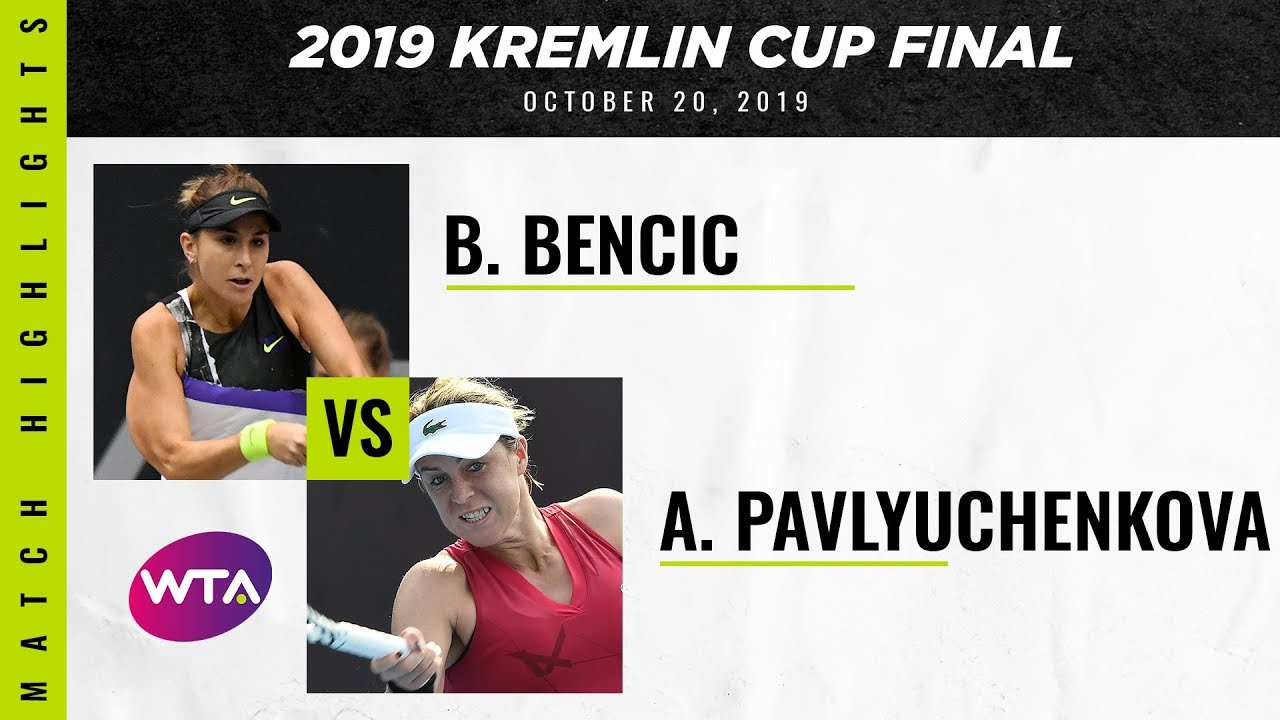 Belinda Bencic vs. Anastasia Pavlyuchenkova  | 2019 Kremlin Cup Final | WTA Highlights