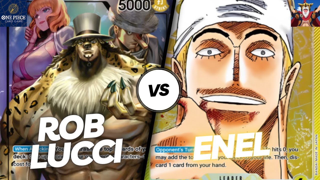 [OP07] Rob Lucci | This Lucci Matchup Versus Enel Is SO TOXIC | One Piece Card Game