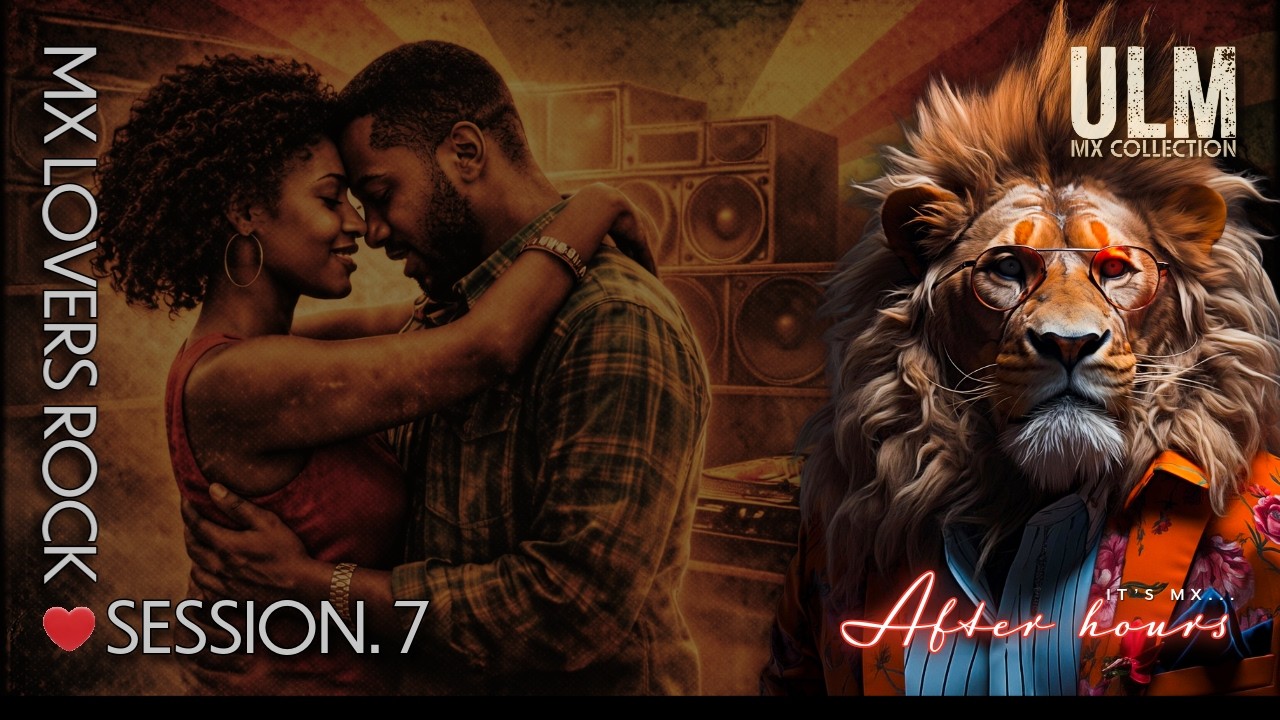 MX Lovers Rock Session 7 | Classic Lovers Rock & African Beat Riddim Mix