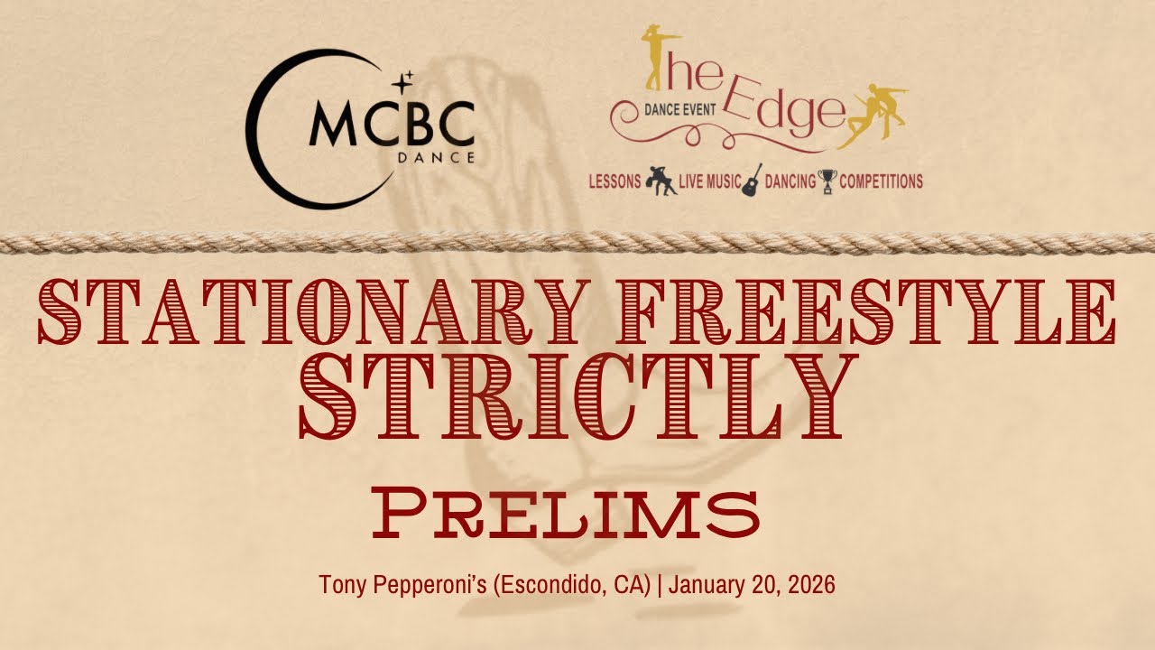MCBC DANCE X KICKSTART | Strictly Stationary Freestyle Comp | Tony Pepperoni’s, 1/20/26 - PRELIMS 