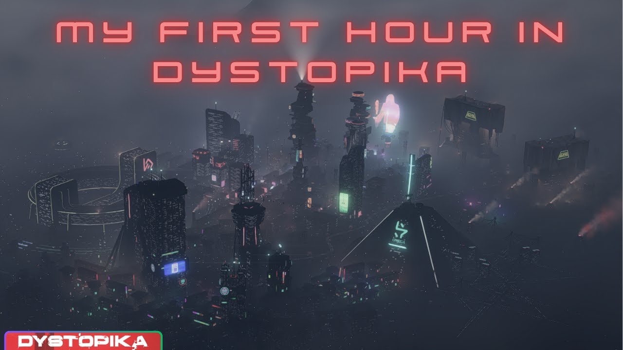 My First Hour in Dystopika – Exploring the Neon Dystopia & Learning the Basics