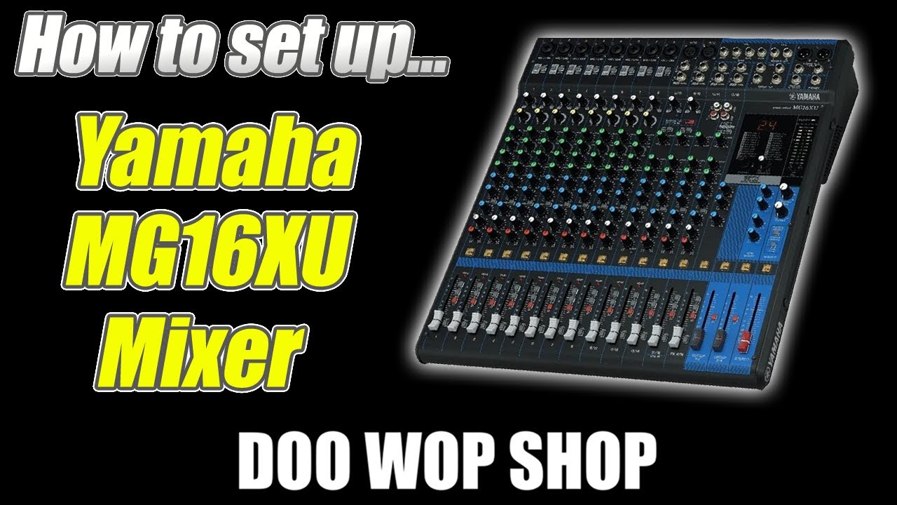 Как использовать пассивный микшер Yamaha MG16XU