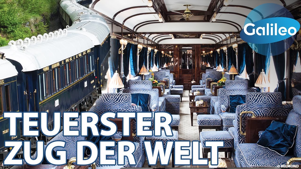 Der teuerste Zug der Welt: Venice Simplon-Orient-Express!