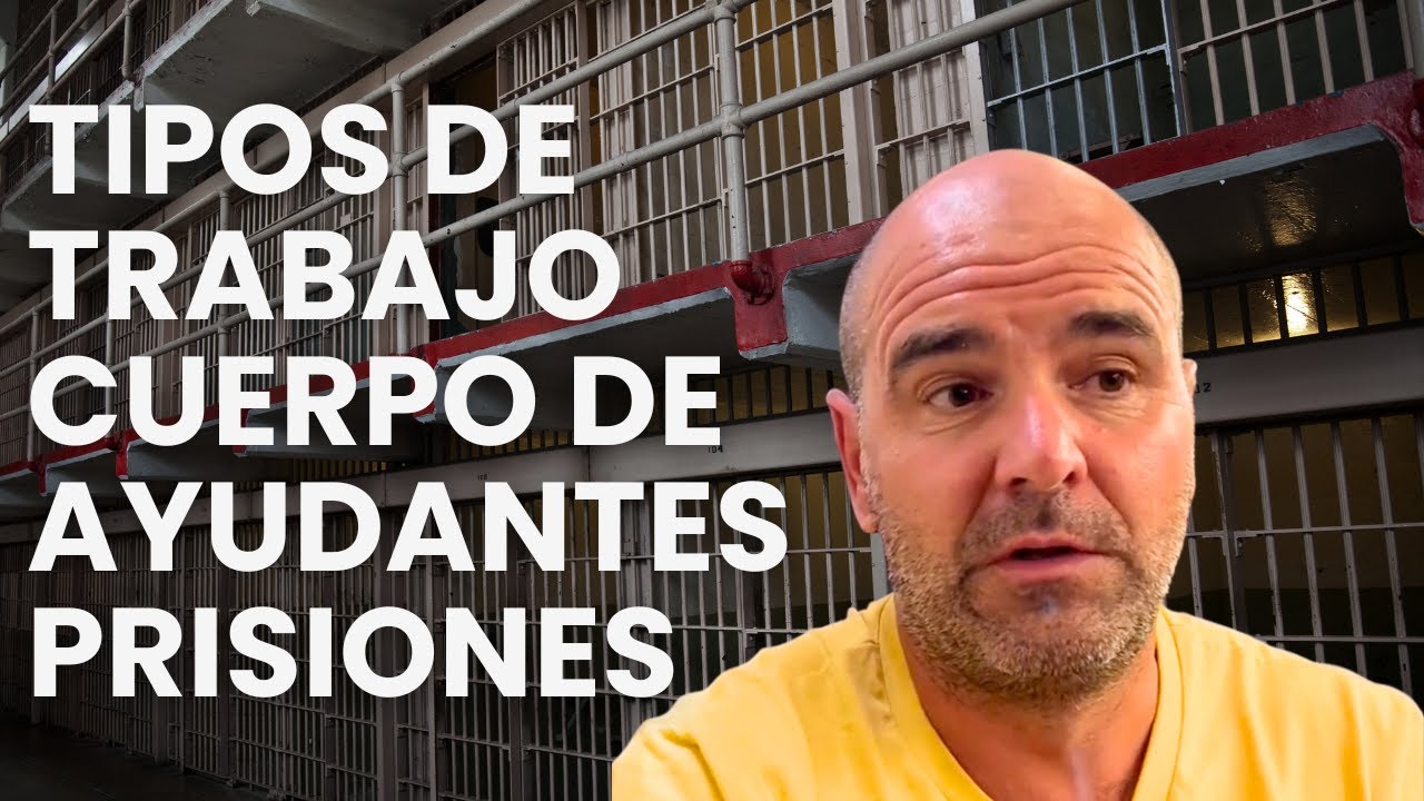 🚨 Puestos de trabajo Funcionario de Prisiones, Cuerpo de Ayudantes de Instituciones Penitenciarias