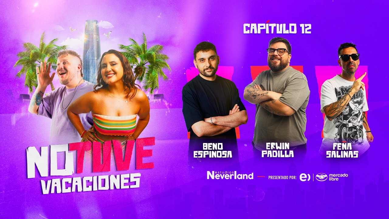 Capítulo 12 | No Tuve Vacaciones
