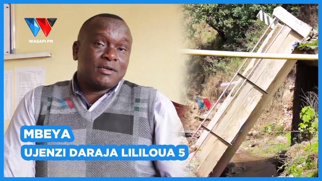 MENEJA TARURA AFUNGUKA UJENZI WA DARAJA LILILOUA WATANO MBEYA - 