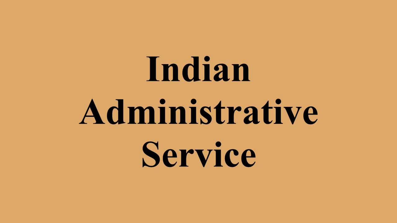 Indian Administrative Service