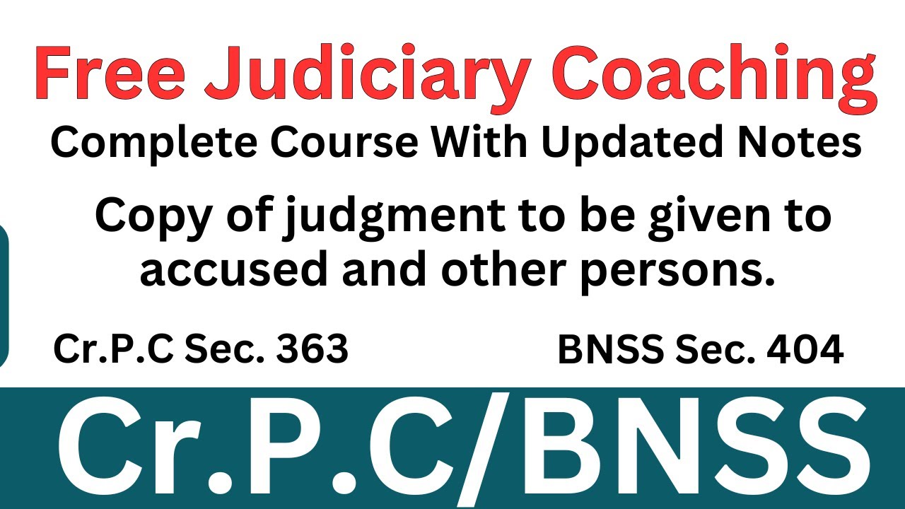 CRPC Section 363 / BNSS Section 404 | Free Judiciary Coaching | #criminalprocedurecode #bnss2023