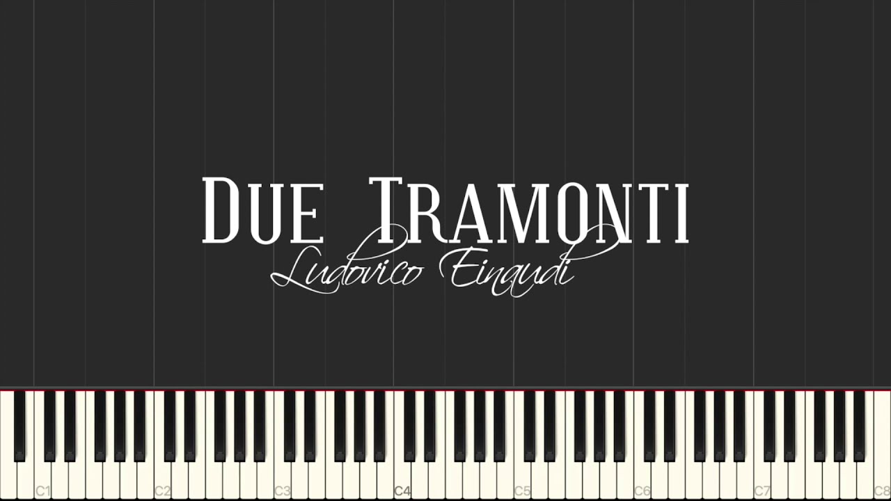 Due Tramonti (Tutorial) - Ludovico Einaudi
