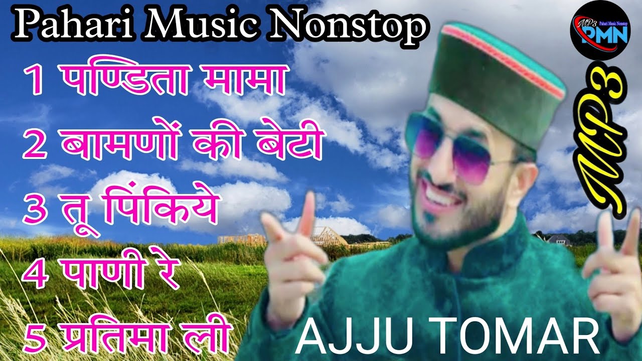 Ajju Tomar Mashup | New Jaunsari Song |Pahari Music Nonstop | Jaunsari Love Song | MP3