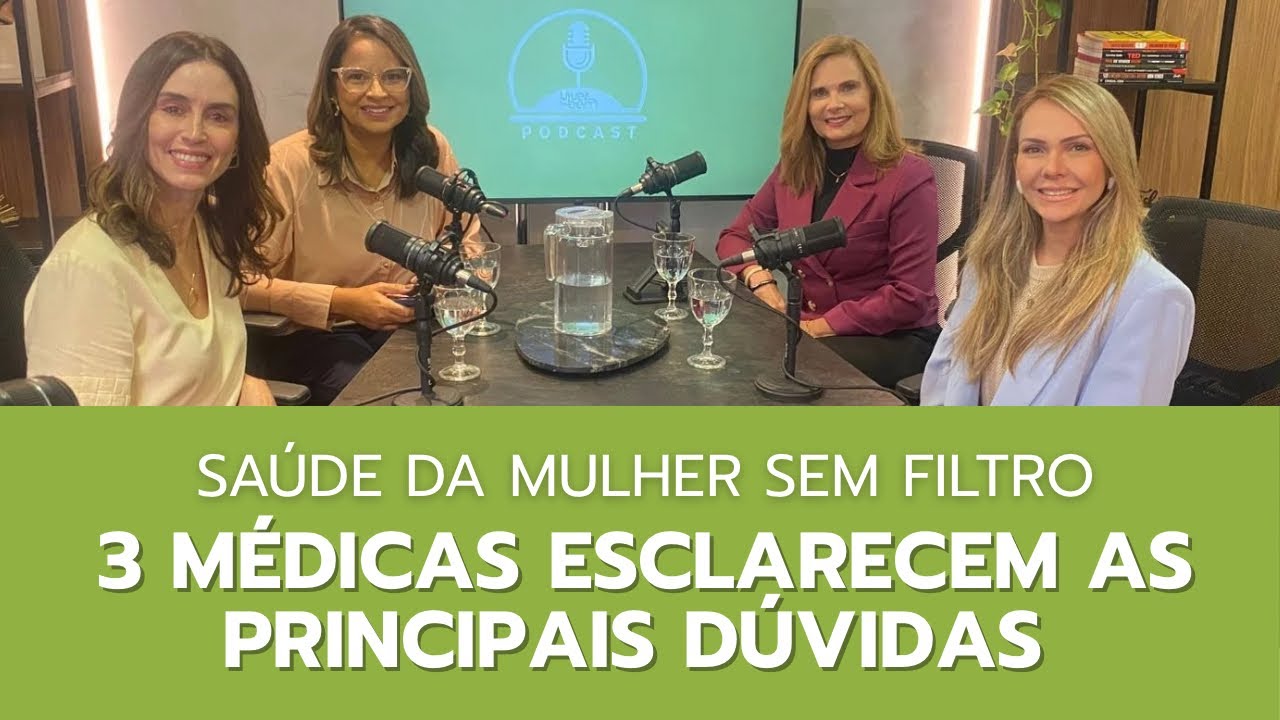 Saúde da Mulher: Obesidade, Menopausa, Reposição Hormonal e Risco Cardíaco | Podcast Viver Bem