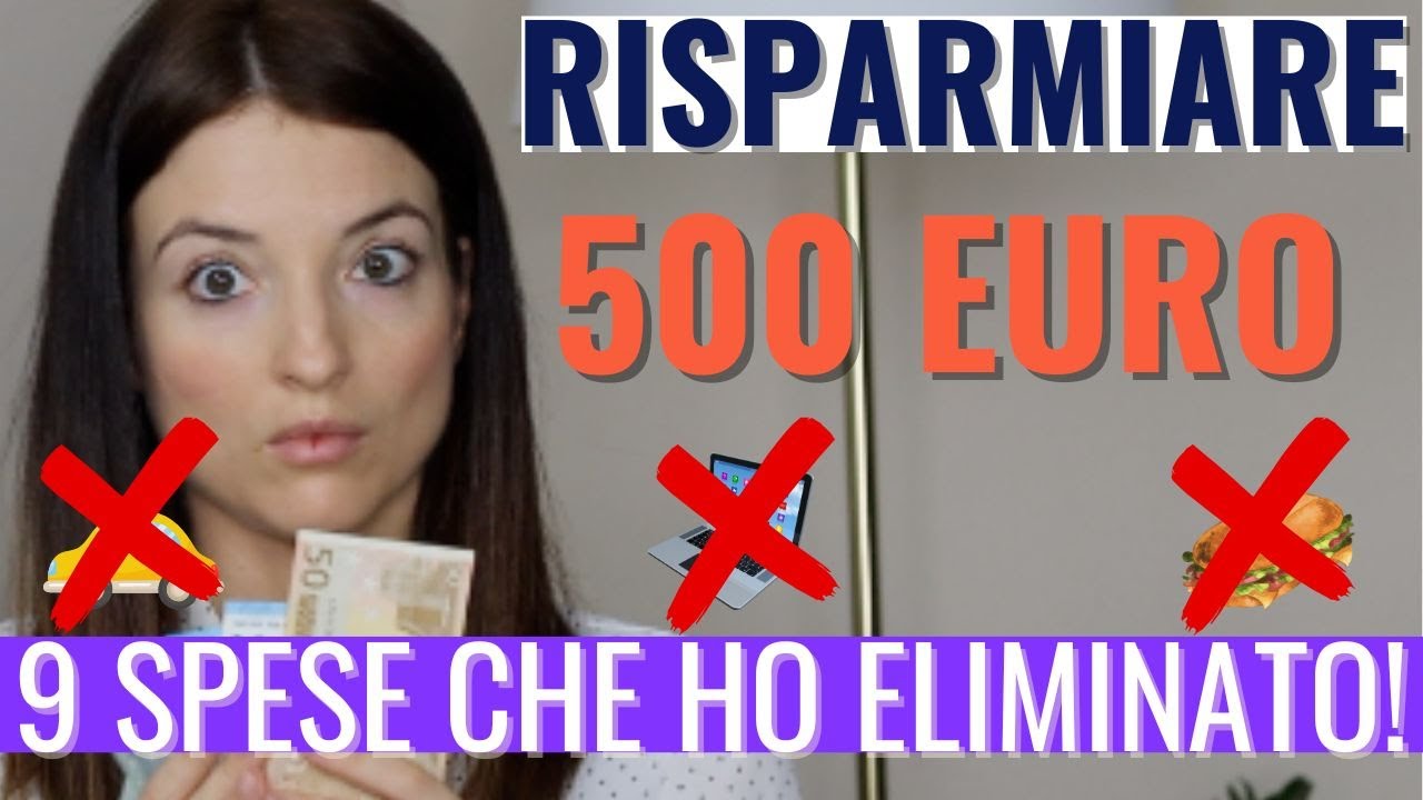 COME RISPARMIARE SOLDI: 9 spese che ho eliminato per risparmiare + di 500 euro al mese nel 2025