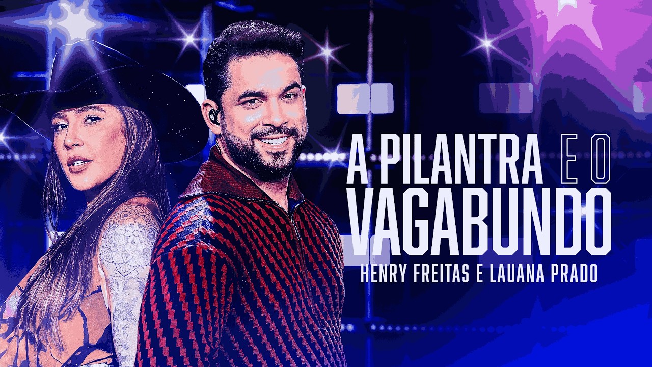 A PILANTRA E O VAGABUNDO - Henry Freitas (DVD Paralelos)