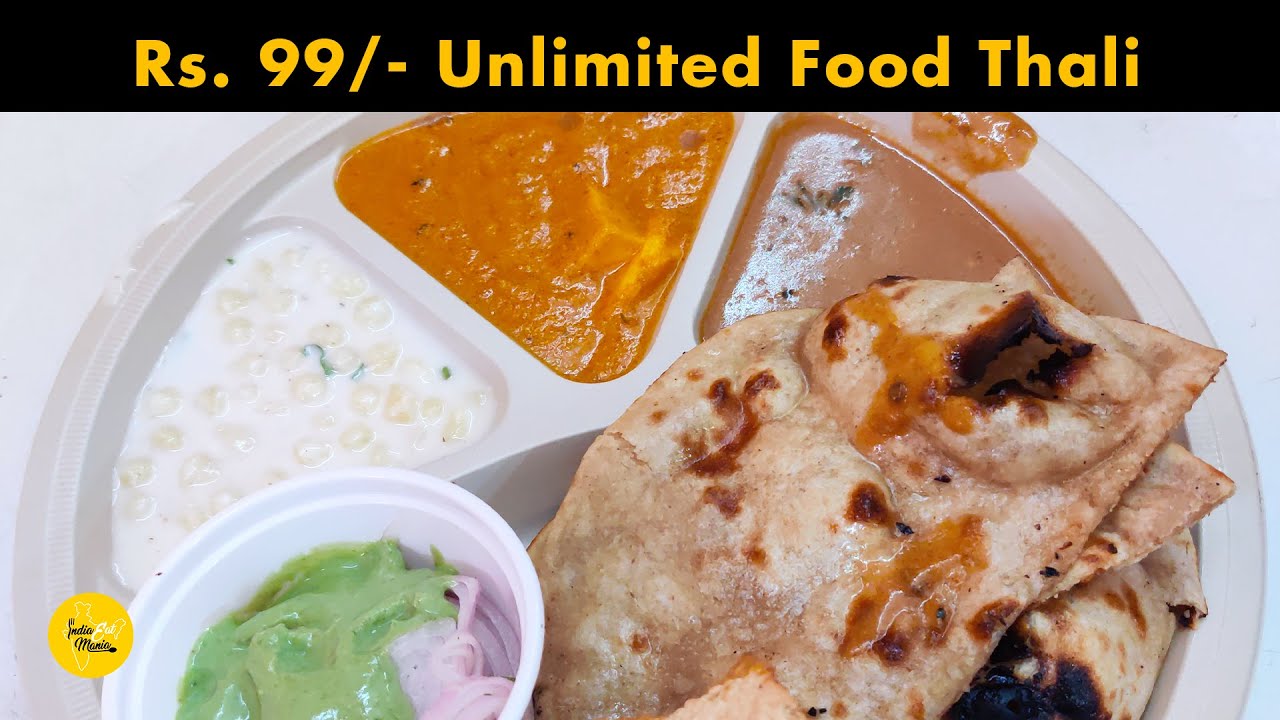Unlimited Food Thali In Just Rs 99/- Only l Smart Mummy Restaurant l Rohini Street Food