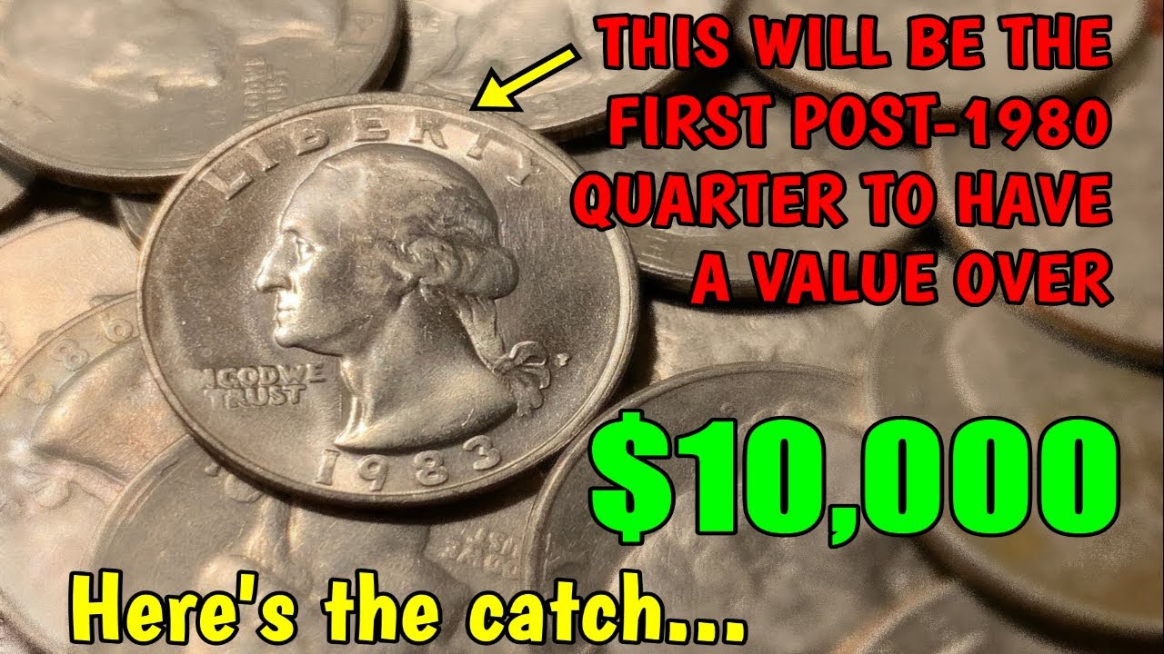 1980's Washington Quarters Worth $10,000? - This Is What Needs To Happen!