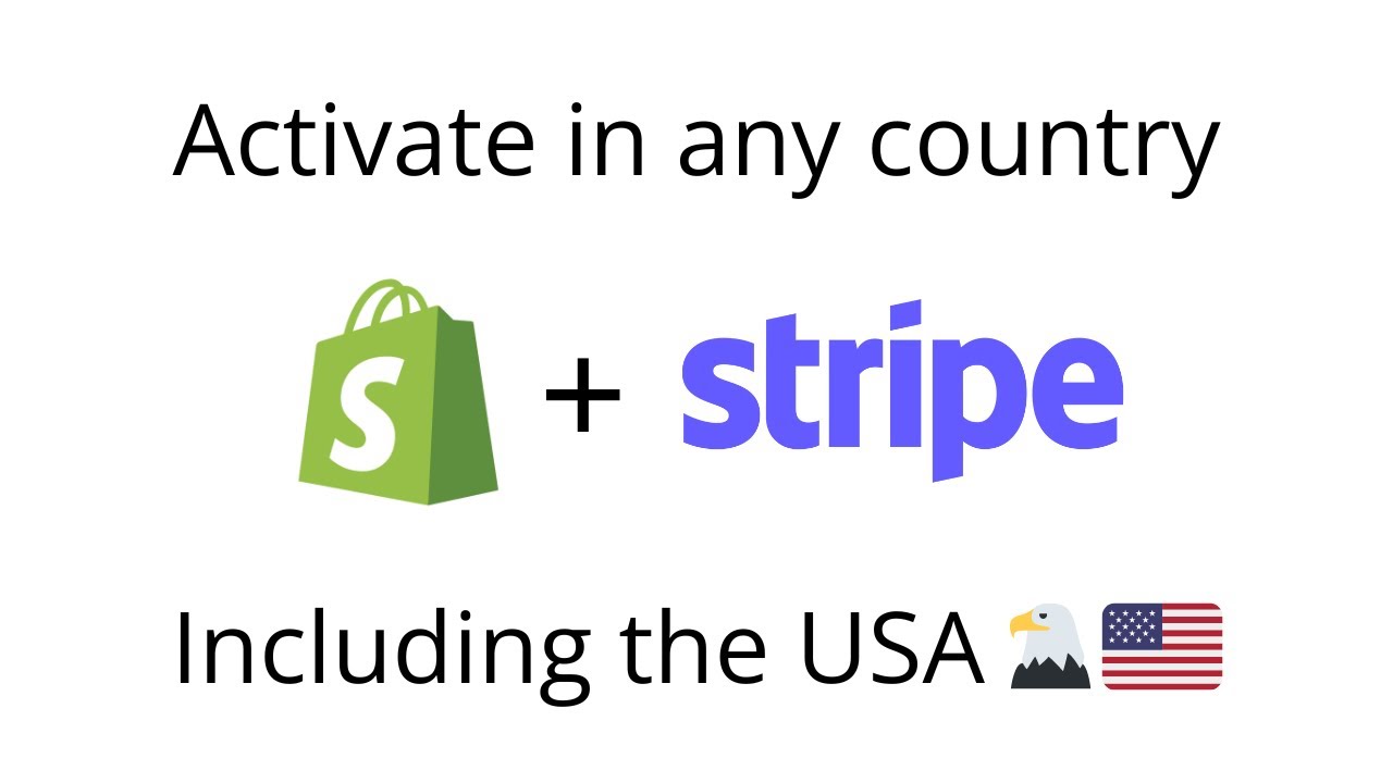 Enable Stripe on Shopify in Any Country | Stripe on Shopify in US