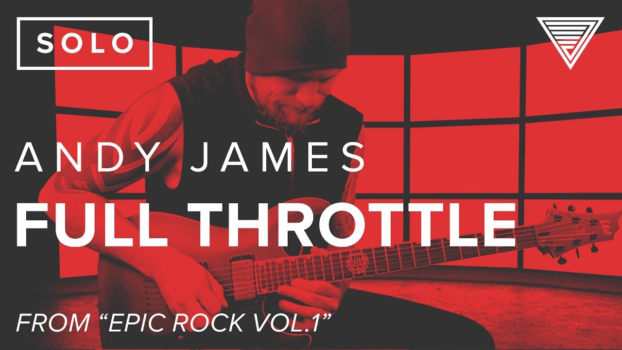 Andy James - Full Throttle | JTCGuitar.com