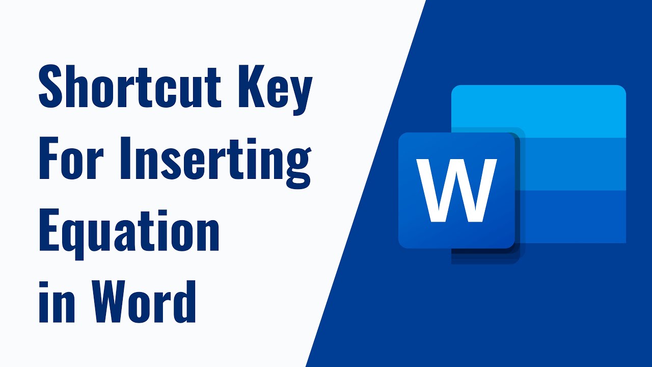 Shortcut Key For Inserting Equation in Microsoft Word